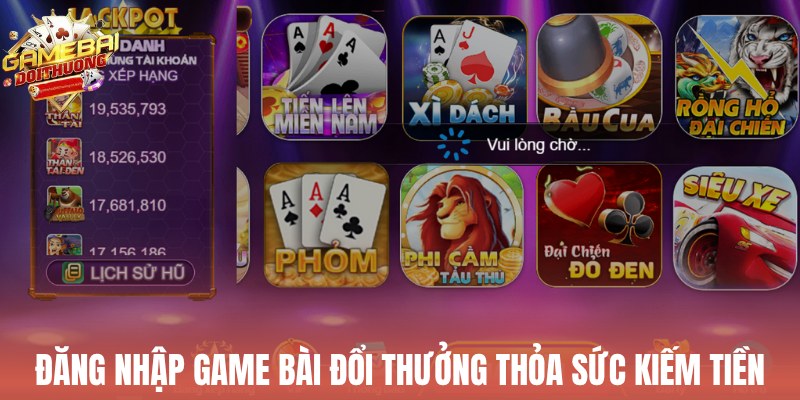 Đăng nhập để giải trí kiếm tiền không giới hạn